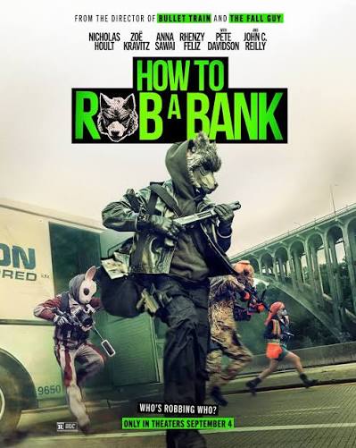 How to Rob a Bank