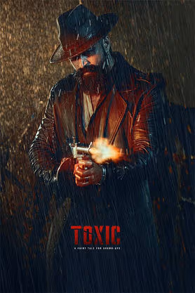 Toxic: A Fairy Tale for Grown- ups